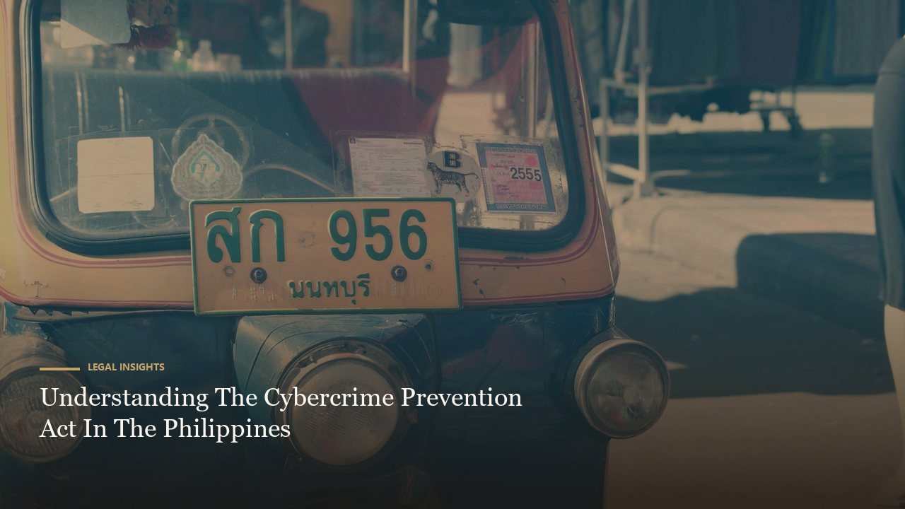 Understanding The Cybercrime Prevention Act In The Philippines